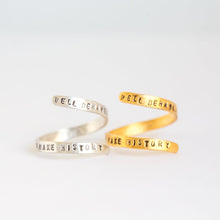 Load image into Gallery viewer, &quot;Well Behaved Women Seldom Make History&quot;  Laurel Thatcher Ulrich Wrap Ring
